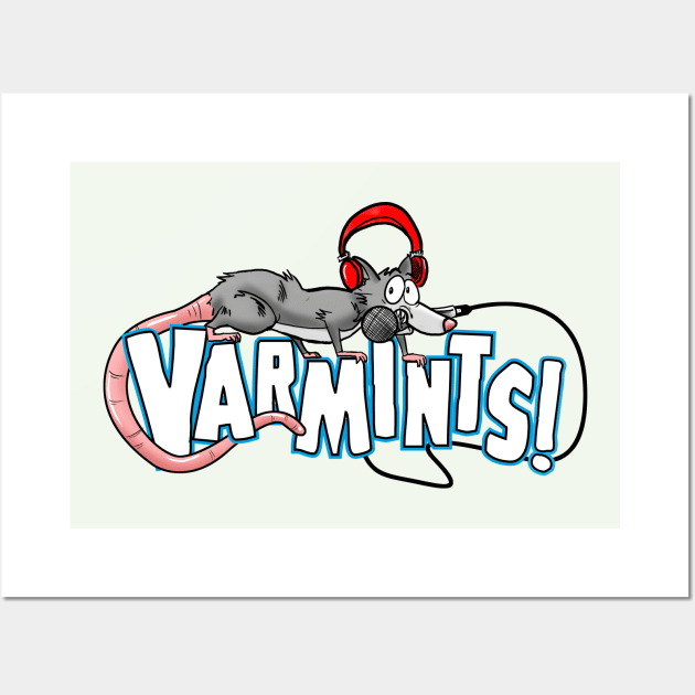 Varmints Merch Wall Art by Varmints